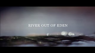 River Out of Eden (2013)