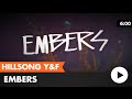 Embers (Hillsong Young & Free) lyric video 