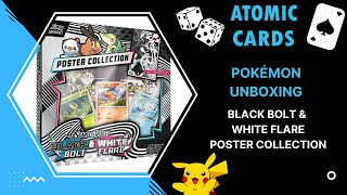 Pokémon Unboxing - Scarlet & Violet White Flare & Black Bolt Poster Collection