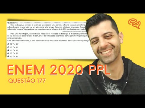 ENEM 2020 PPL - Q177 - Se a tartaruga, a lesma e o caramujo apostassem uma corrida, a lesma chegaria