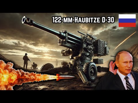 122-mm-Haubitze D-30: Die Legendäre Feuerkraft der Artillerie