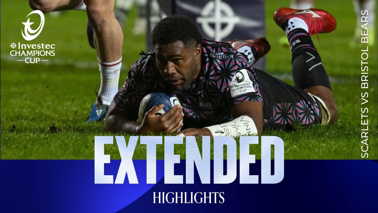 Extended Highlights - Scarlets v Bristols Bears | Investec Champions Cup 2025/26
