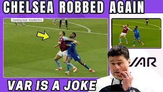 ROBBERY! VAR Again Against Chelsea After Disasi Last Minute Goal Disallowed.