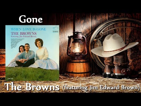 The Browns featuring Jim Edward Brown - Gone