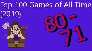 Top 100 Games of All Time {2019} 80 - 71