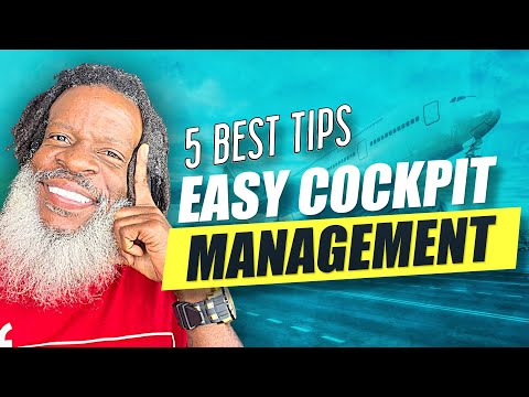 Top 5 BEST TIPS for EASY COCKPIT MANAGEMENT | Private Pilot License