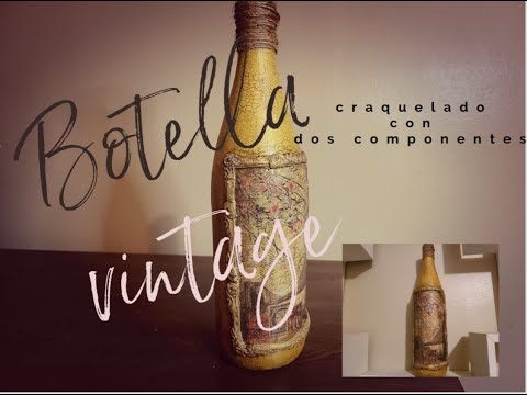 Botella vintage con craquelado en dos pasos.