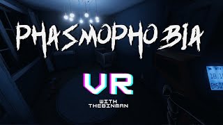 PHASMOPHOBIA IN VR!!! Insane Asylum On Nightmare Mode.