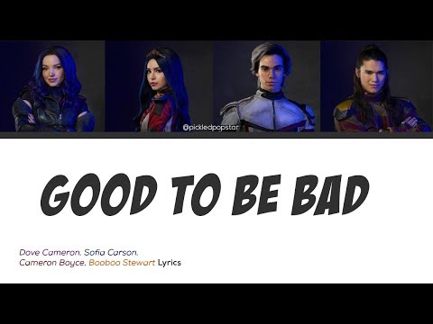 Good to be Bad - Descendants 3 Cast (Color Coded Lyrics)