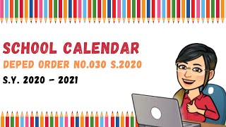 DEPED SCHOOL CALENDAR SY 2020 2021