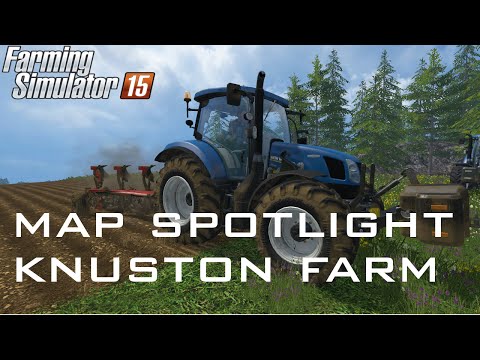 Farming Simulator 15 Map Spotlight - Knuston Farm