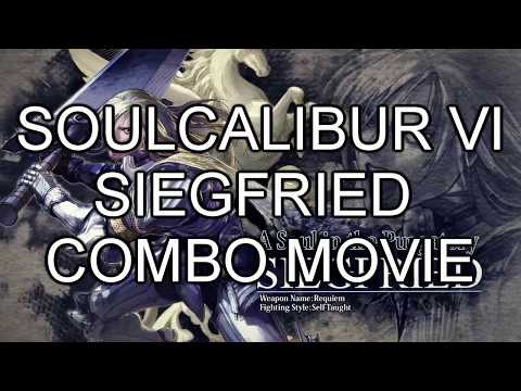 【SOULCALIBUR VI】SIEGFRIED【COMBO MOVIE】