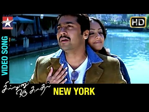 Sillunu Oru Kadhal - New York Song