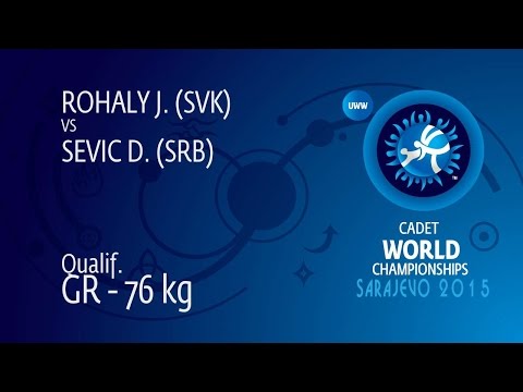 Qual. GR - 76 kg: J. ROHALY (SVK) df. D. SEVIC (SRB) by FALL, 6-0