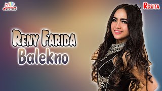 Download lagu Reny Farida Balekno... mp3