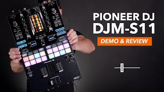Pioneer DJM-S11 Full Review & Guide