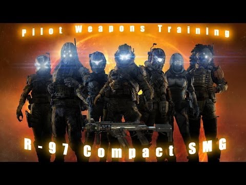 Titanfall: Pilot Weapons Training R-97 Compact SMG