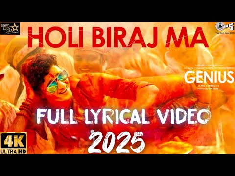 Holi Biraj Ma | 2025 Holi Special Song | Full Lyrical Video