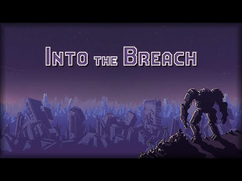 Into the Breach (OST) -  Ben Prunty | Full + Tracklist [Original Game Soundtrack]