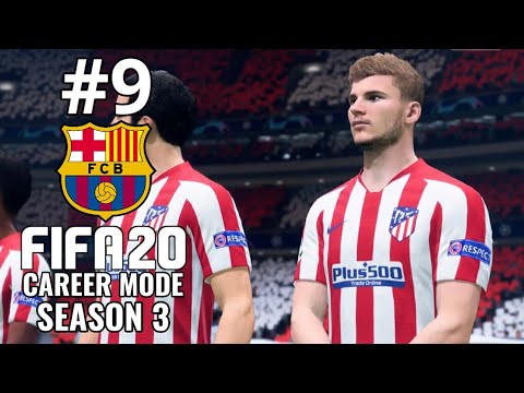 ATLETICO IN THE UCL SEMIS AGAIN! | FIFA 20 | FC Barcelona Career Mode S3 Ep.9