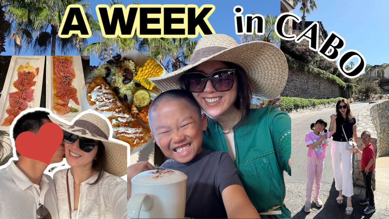 A FAMILY OF 5 FOR A WEEK IN CABO SAN LUCAS | EAT, SWIM AND SLEEP AND REPEAT VLOG | CHARIS