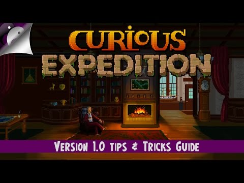 Curious Expedition Version 1.0 Release Tips And Tricks Beginner's Guide
