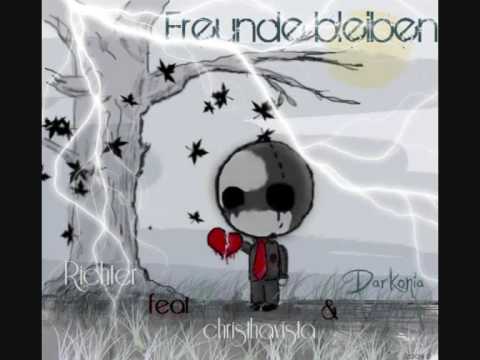 Richter feat christhavista & Darkonia - Freunde bleiben