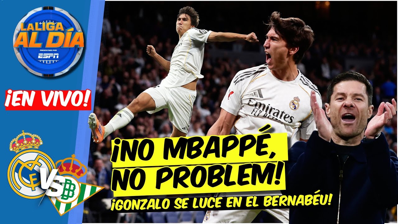 PALIZA del REAL MADRID al BETIS, SIN MBAPPÉ, Hat Trick de Gonzalo SALVA a XABI | La Liga al Día