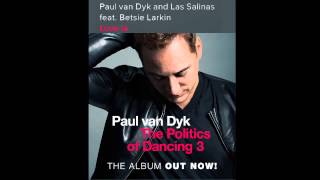 Paul van Dyk &amp; Las Salinas feat. Betsie Larkin - Love Is  (Original Mix)