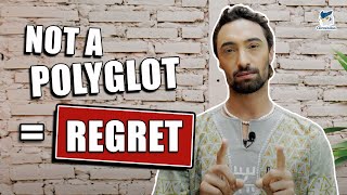 You Will Regret Not Being A Polyglot. Here's Why