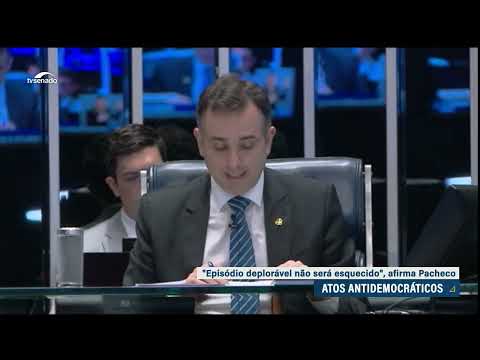 Pacheco sobre 8 de janeiro: 'Episódio deplorável não será esquecido'