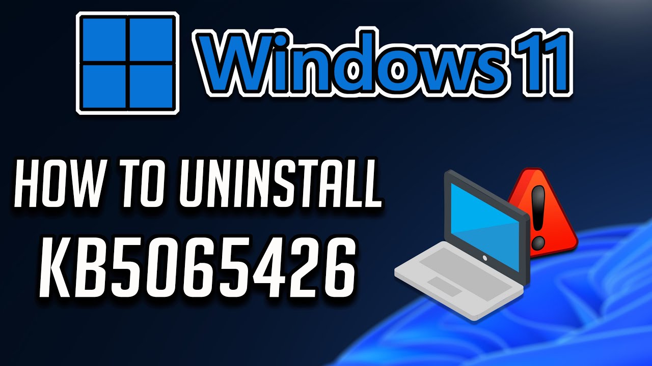 How To Uninstall KB5065426 Update On Windows 11- Tutorial✅