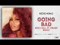 Nicki Minaj - Barbie Goin Bad (Meek Mill Ft. Drake 