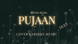 Download lagu PUJAAN - RHOMA IRAMA - COVER KARDIAN MUSIC, DUET mp3