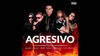 Agresivo (Remix) - Daddy Yankee, Jowell &amp; Randy, Arcangel &amp; De La Ghetto 