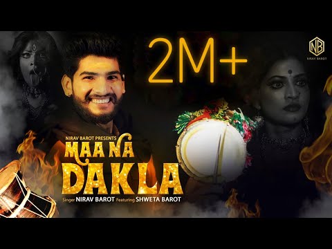 @NIRAVBAROT  | Maa Na Dakla | માઁ ના ડાકલાં | NAVRATRI SPECIAL- 2020