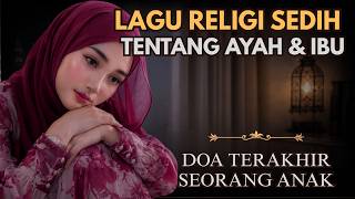 Download lagu Lagu Bikin Sedih Tentang Ibu & Ayah | Bikin Nangis Rindu Orang Tua | Lagu Religi Menyentuh Hati mp3 Download lagu Lagu Bikin Sedih Tentang Ibu & Ayah | Bikin Nangis Rindu Orang Tua | Lagu Religi Menyentuh Hati mp3