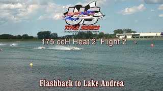 US Title Series 175 ccH   Heat 2   Flight 2   Flashback to Lake Andrea   Pleasant Prairie Wisconsin