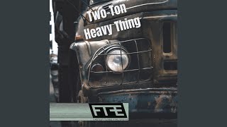 Two-Ton Heavy Thing (Fastest Turbo Fire Engine) Music Video
