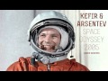 Kefir & Arsentev - Space Odyssey 2005 (radio ...