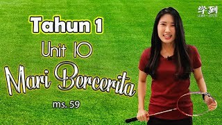 MS 59 | Unit 10: Mari Bercerita