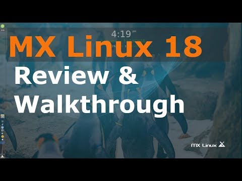 MX Linux 18.3 Review & Walkthrough (Linux Beginners Guide) Video