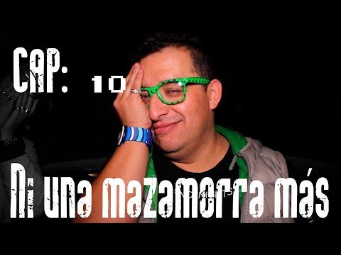 Con Ánimo de Ofender : Cap #10 - Ni Una Mazamorra Más