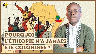 COMMENT L’ÉTHIOPIE A ÉCHAPPÉ À LA COLONISATION ?