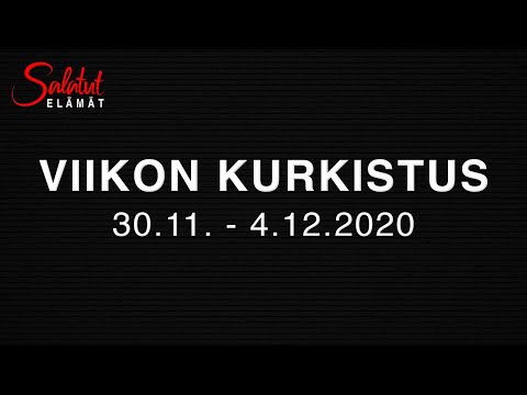 30.11. - 4.12.2020 | Viikon kurkistus | Salatut elämät