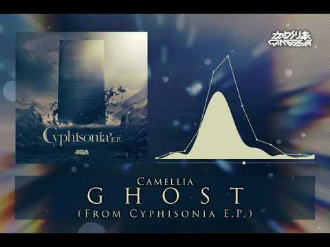 Camellia - GHOST (from Cyphisonia E.P.)