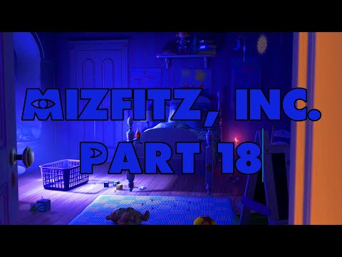 “Mizfitz, inc.” Part 18 - Goodbye