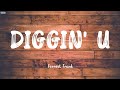 FORREST FRANK DIGGIN U LYRICS