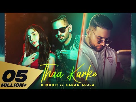 Poster thaa karke lyrics – b mohit x karan aujla