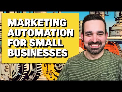 Marketing Automation for Small Businesses